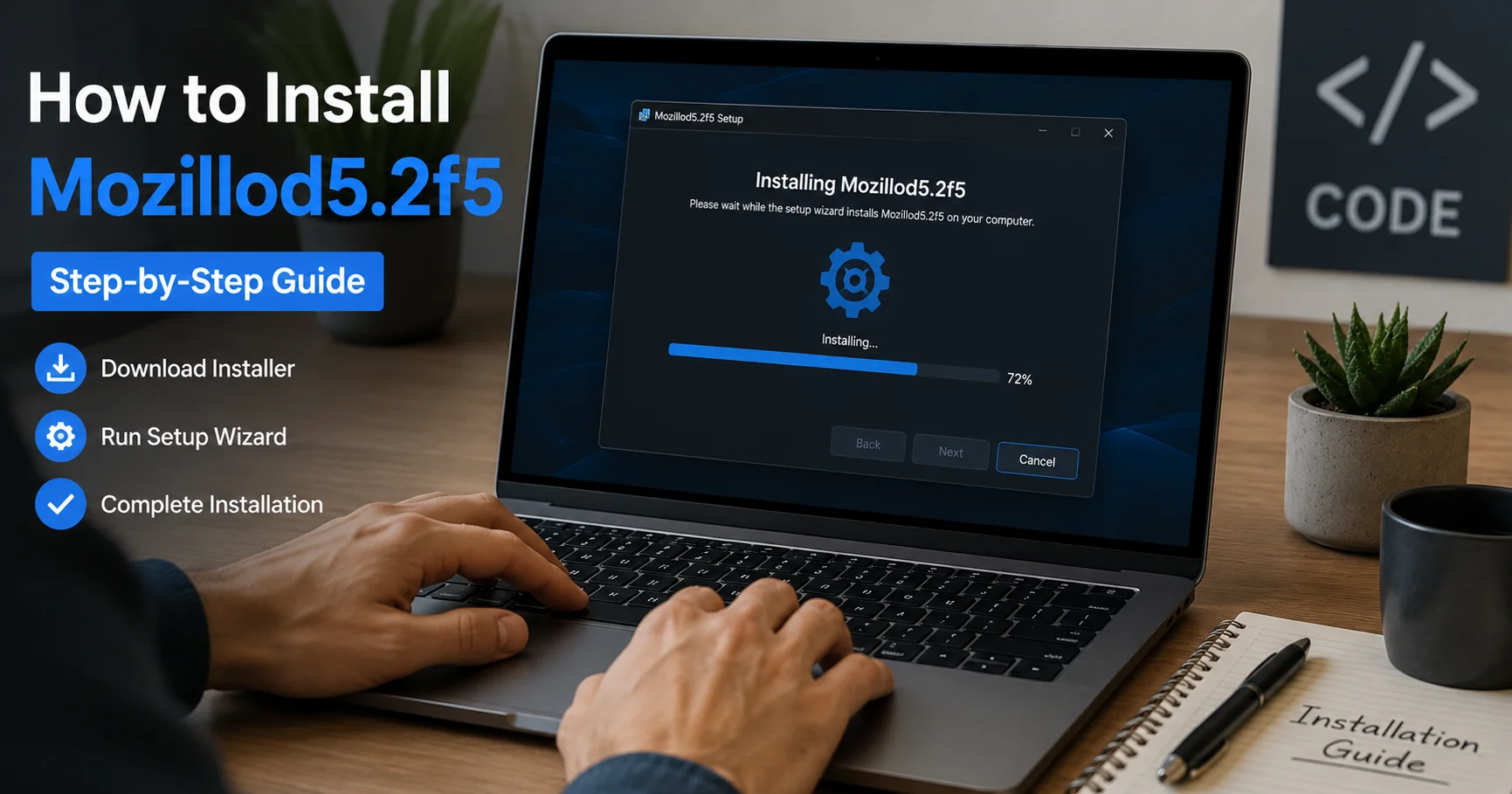 Person installing software on a laptop with a setup wizard, illustrating how to install Mozillod5.2f5 step by step.